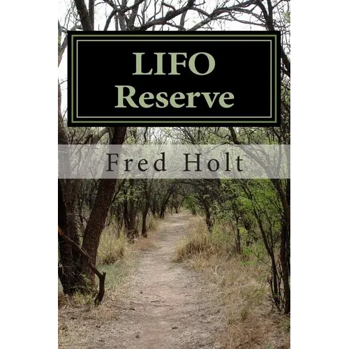 LIFO Reserve - Paperback