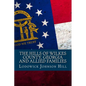 The Hills Of Wilkes County, Georgia And Allied Families - Paperback