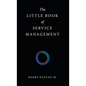 The Little Book of Service Management - Hardcover