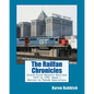 The Railfan Chronicles: Grand Trunk Western Railroad, Book 1, Detroit to Toledo Operations: 1975 to 1992 Including Detroit, Toledo and Ironton - Paperback