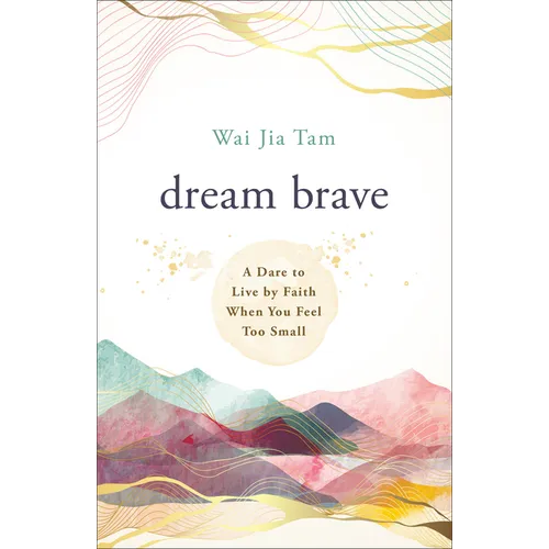 Dream Brave - Hardcover