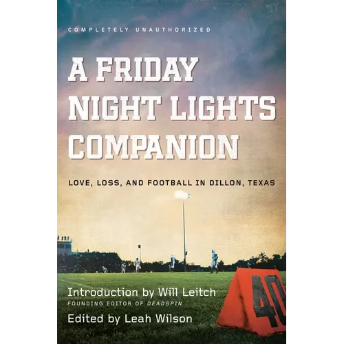 A Friday Night Lights Companion - Paperback