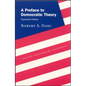 A Preface to Democratic Theory, Expanded Edition - Paperback