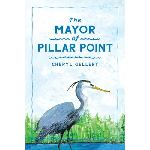 The Mayor of Pillar Point: The Flood of 2017 - Paperback