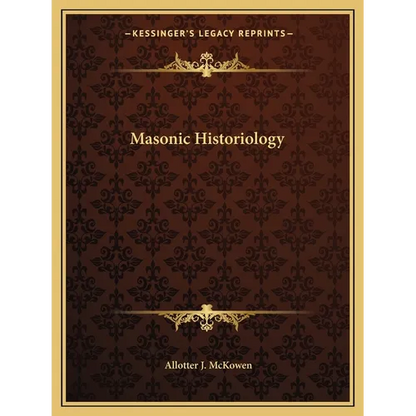 Masonic Historiology - Paperback