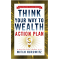 Think Your Way to Wealth Action Plan (Master Class Series) - Paperback