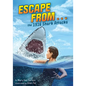 Escape from . . . the 1916 Shark Attacks - Hardcover