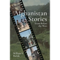 Afghanistan Stories: From Before the Wars - Paperback