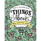 Things Above: Adult Coloring Book with Bible Scripture Verses - Paperback