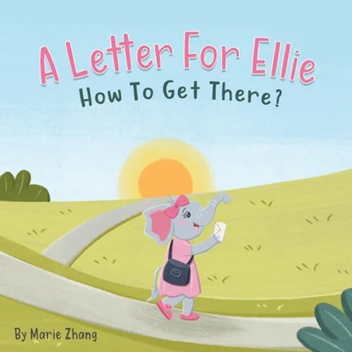 A Letter For Ellie: How To Get There? - Paperback