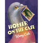 Homer on the Case - Hardcover