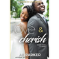 Love & Cherish: Spring season a time for new beginnings - Paperback