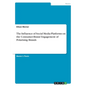 The Influence of Social Media Platforms on the Consumer-Brand Engagement of Polarising Brands - Paperback