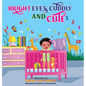Bright Eye Cuddly and Cute - Hardcover