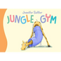 Jungle Gym - Board Book
