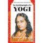 An Autobiography of a Yogi - Paperback