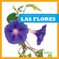 Las Flores (Flowers) - Library Binding