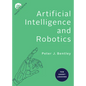 Artificial Intelligence and Robotics: Ten Short Lessons - Paperback