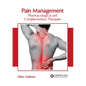 Pain Management: Pharmacological and Complementary Therapies - Hardcover
