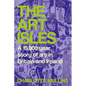 The Art Isles: A 15,000-Year Story of Art in Britain and Ireland - Hardcover