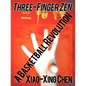 Three-Finger Zen: A Basketball Revolution - Paperback