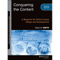 Conquering the Content: A Blueprint for Online Course Design and Development - Paperback