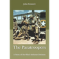 The Paratroopers: A Story of the 82nd Airborne Division - Paperback