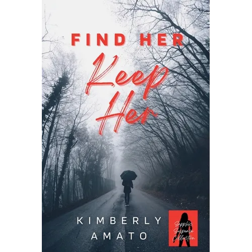 Find Her Keep Her - Paperback