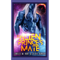 The Alien Prince's Mate: An MM Mpreg Extraterrestrial Romance - Paperback