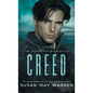 Creed: A princess in peril. A fugitive who can save her. A royal romance with a wounded hero who will do anything to save the woman he loves. - Hardcover