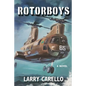 Rotorboys - Paperback