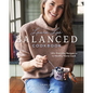 The Laura Lea Balanced Cookbook: 120+ Everyday Recipes for the Healthy Home Cook - Hardcover
