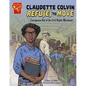 Claudette Colvin Refuses to Move: Courageous Kid of the Civil Rights Movement - Hardcover