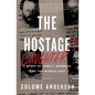 The Hostage's Daughter: A Story of Family, Madness, and the Middle East - Paperback