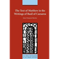 The Text of Matthew in the Writings of Basil of Caesarea - Paperback