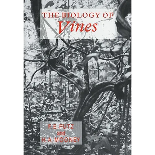 The Biology of Vines - Paperback