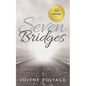 Seven Bridges - Paperback