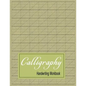 Calligraphy Handwriting Workbook: Practice Paper Slanted Grid - Green - Paperback