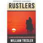 Rustlers: A Jessie Weaver Western Adventure Book 2 - Paperback