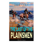 The Last of the Plainsmen (Western Classic): Wild West Adventure - Paperback