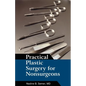 Practical Plastic Surgery for Nonsurgeons - Paperback