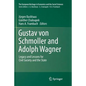 Gustav Von Schmoller and Adolph Wagner: Legacy and Lessons for Civil Society and the State - Paperback