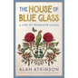 The House of Blue Glass: A life of Penelope Lucas - Paperback