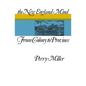 The New England Mind: From Colony to Province - Paperback