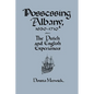 Possessing Albany, 1630 1710: The Dutch and English Experiences - Paperback