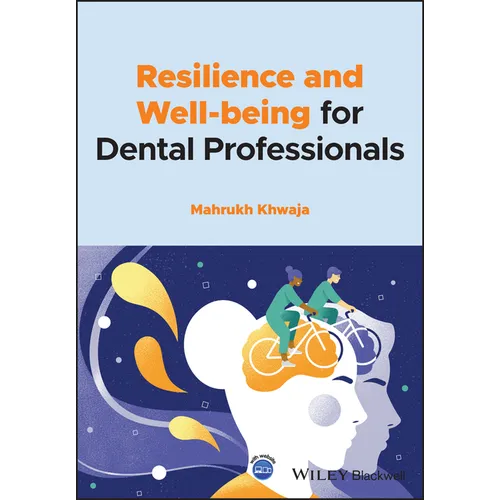 Resilience and Well-Being for Dental Professionals - Paperback