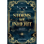 The Storms We Inherit - Paperback