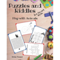 Puzzles and Riddles for Smart Kids: Play with Animals - Activity Book for Kids: Mazes, Dot to Dot, Crosswords, Word Search and More! - Paperback