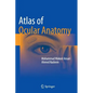 Atlas of Ocular Anatomy - Hardcover