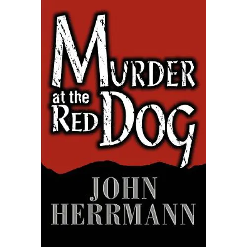 Murder at the Red Dog - Paperback